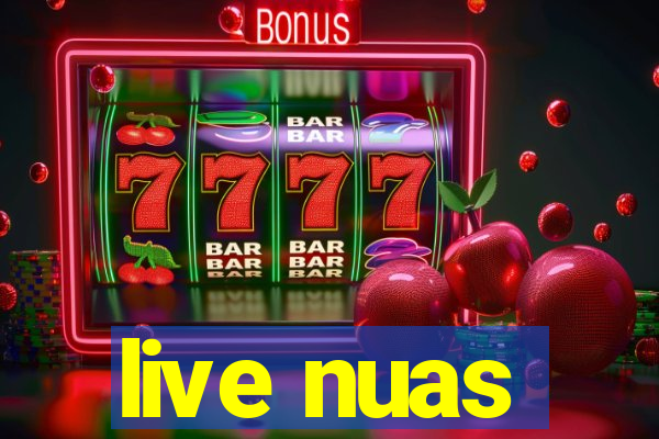 live nuas